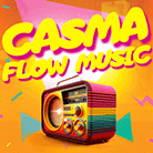 Casma Flow Music