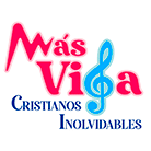 Más Vida - Cristianos Inolvidables